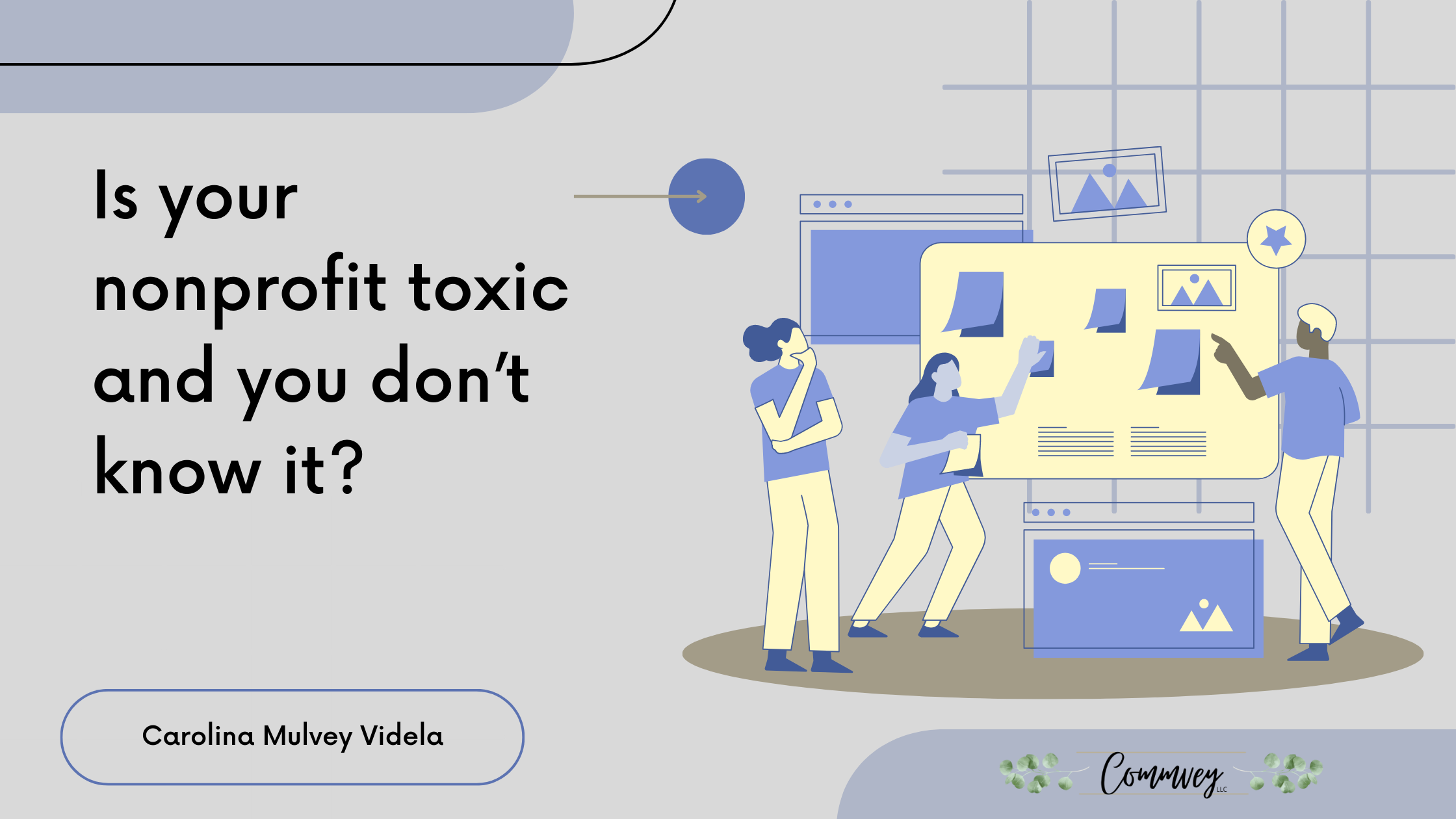 text is "Is Your Nonprofit Toxic and You Don't Know It?" with an illustration of three people working on a bulletin board